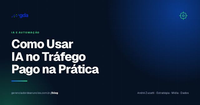 Como Usar Inteligência Artificial para Ter Mais Resultado no Tráfego Pago (na Prática)