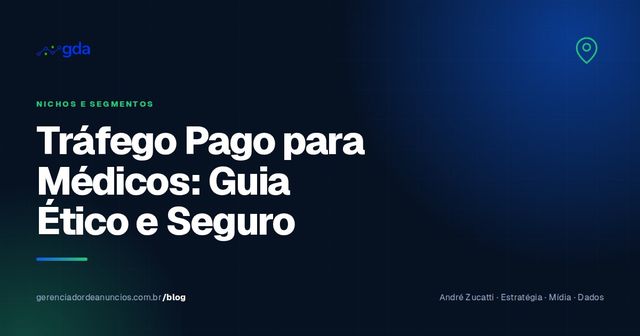 Tráfego pago para médicos: como divulgar sua clínica respeitando o Código de Ética Médica